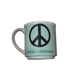 VTG Peace It’s Still A Good Idea Coffee Mug Cup Campaign for Nuclear Disarmament